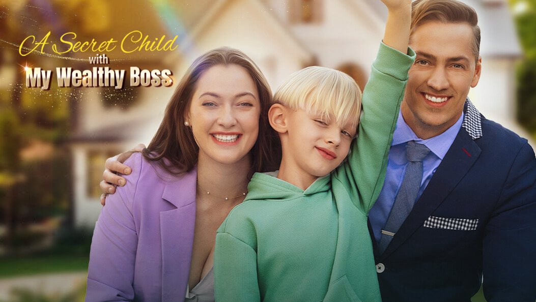 A Secret Child with My Wealthy Boss