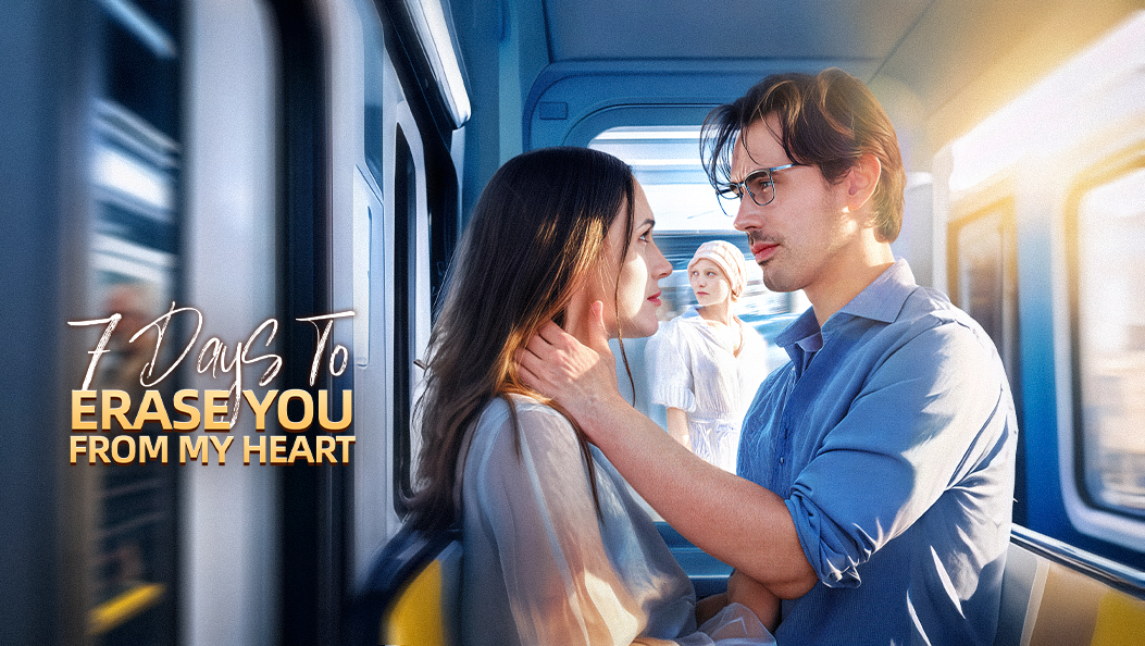 7 Days to Erase You from My Heart