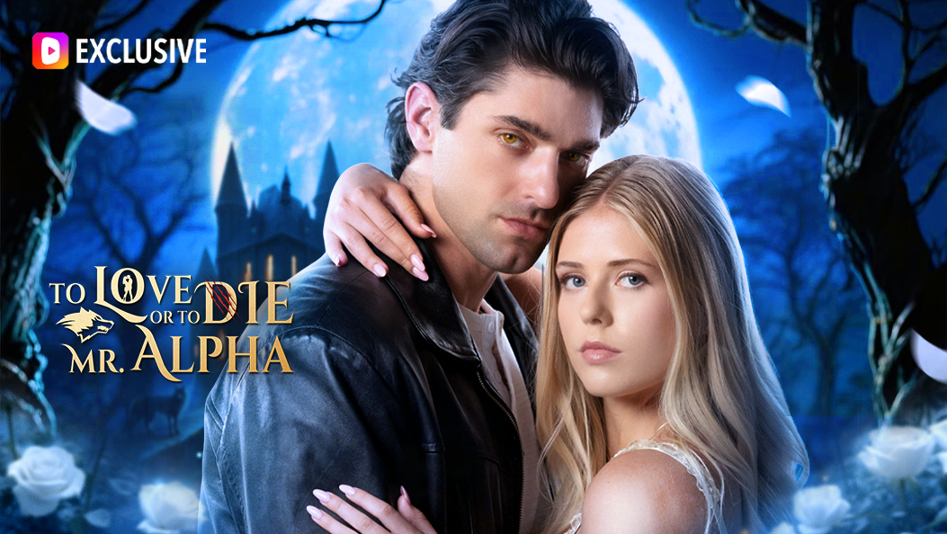 To Love or to Die, Mr. Alpha?
