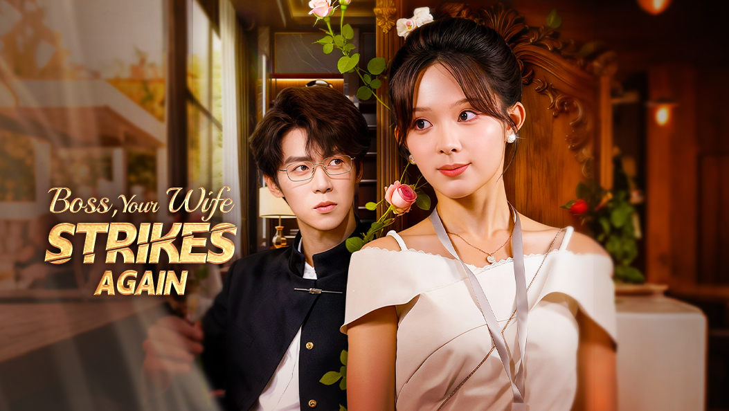 Boss, Your Wife Strikes Again