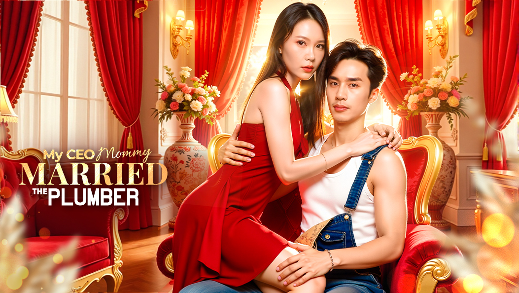 My CEO Mommy Married the Plumber