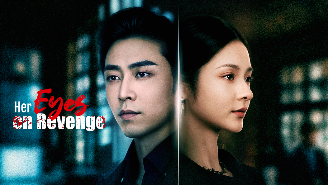 Her Eyes on Revenge