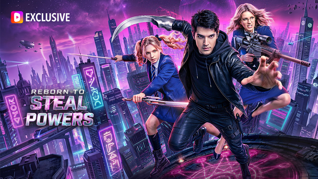Chinese Drama Reborn to Steal Powers with subtitles - poster