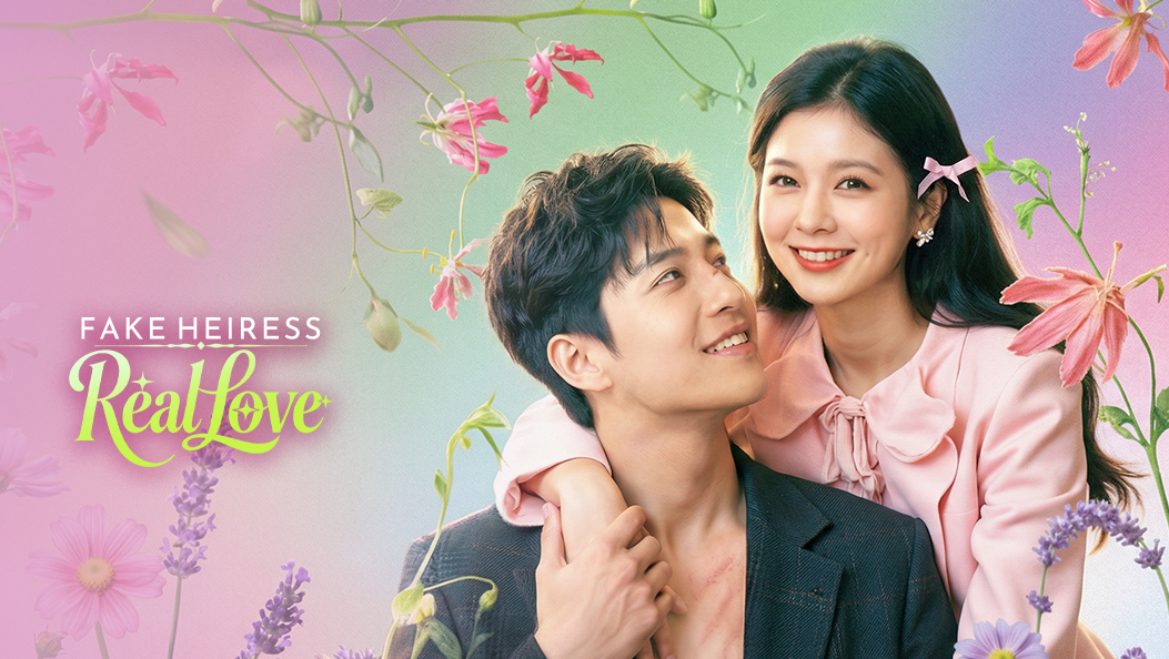 Fake Heiress, Real Love(Dubbed)