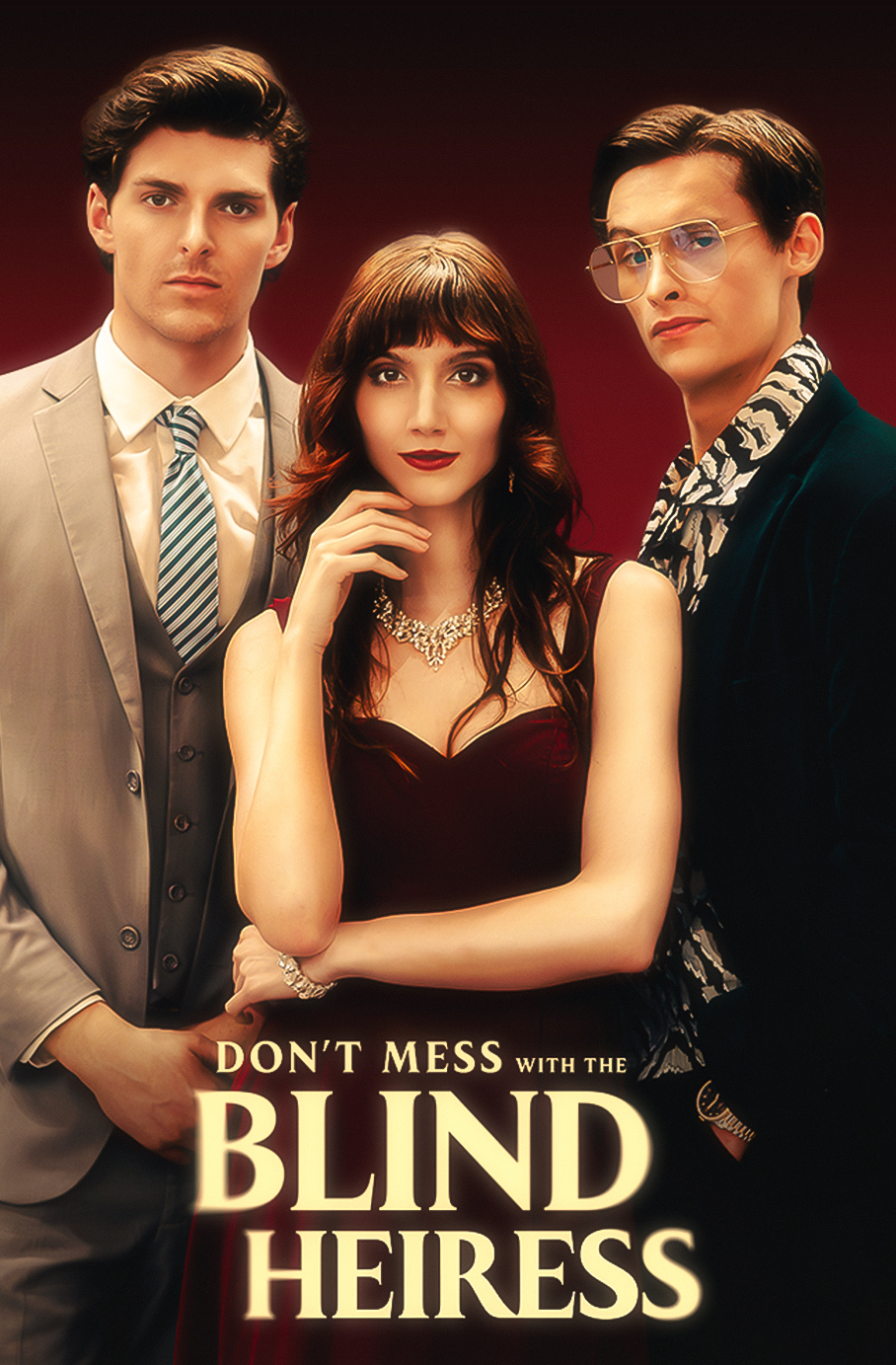 Don't Mess with the Blind Heiress