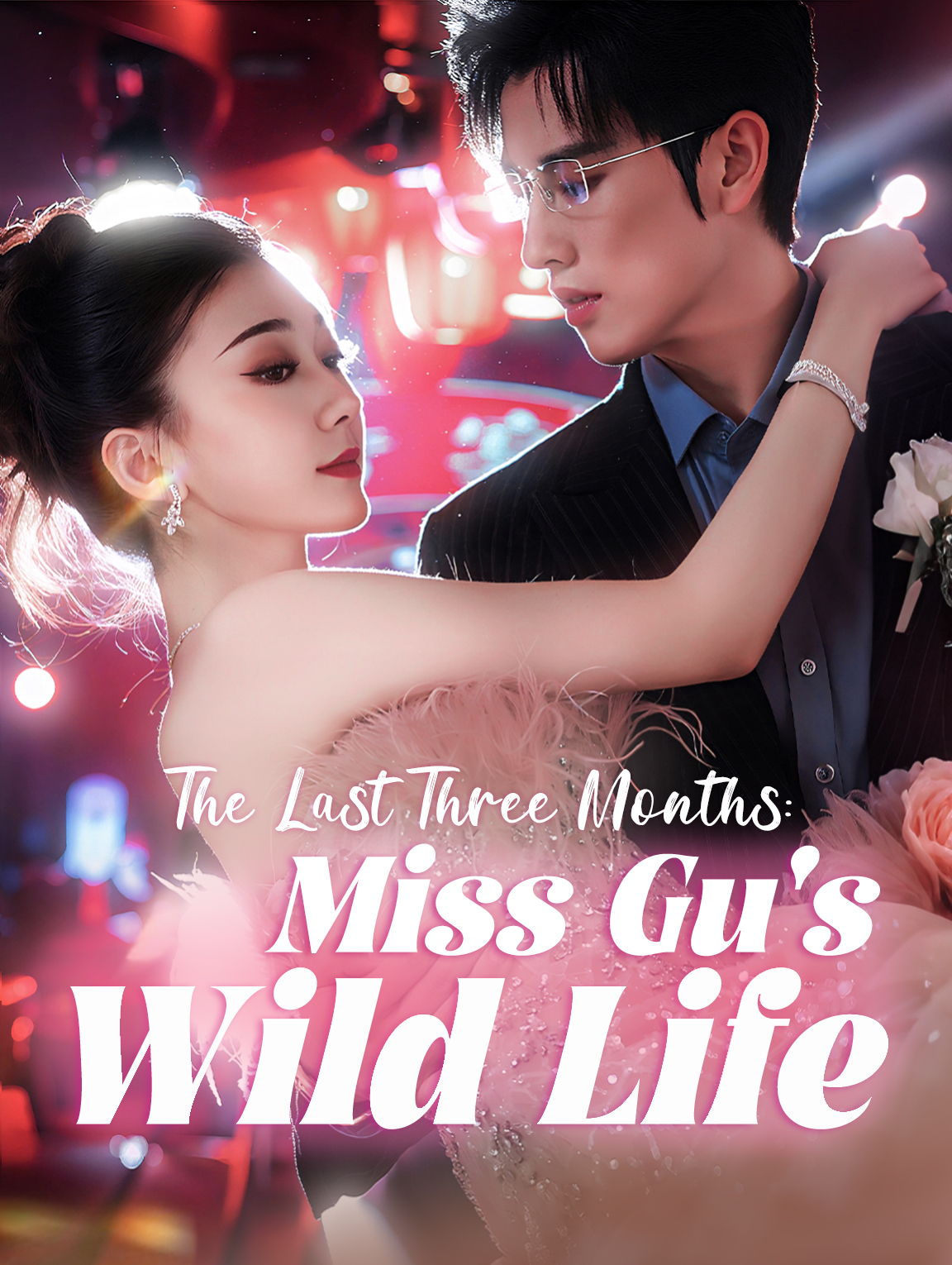 The Last Three Months: Miss Gu's Wild Life