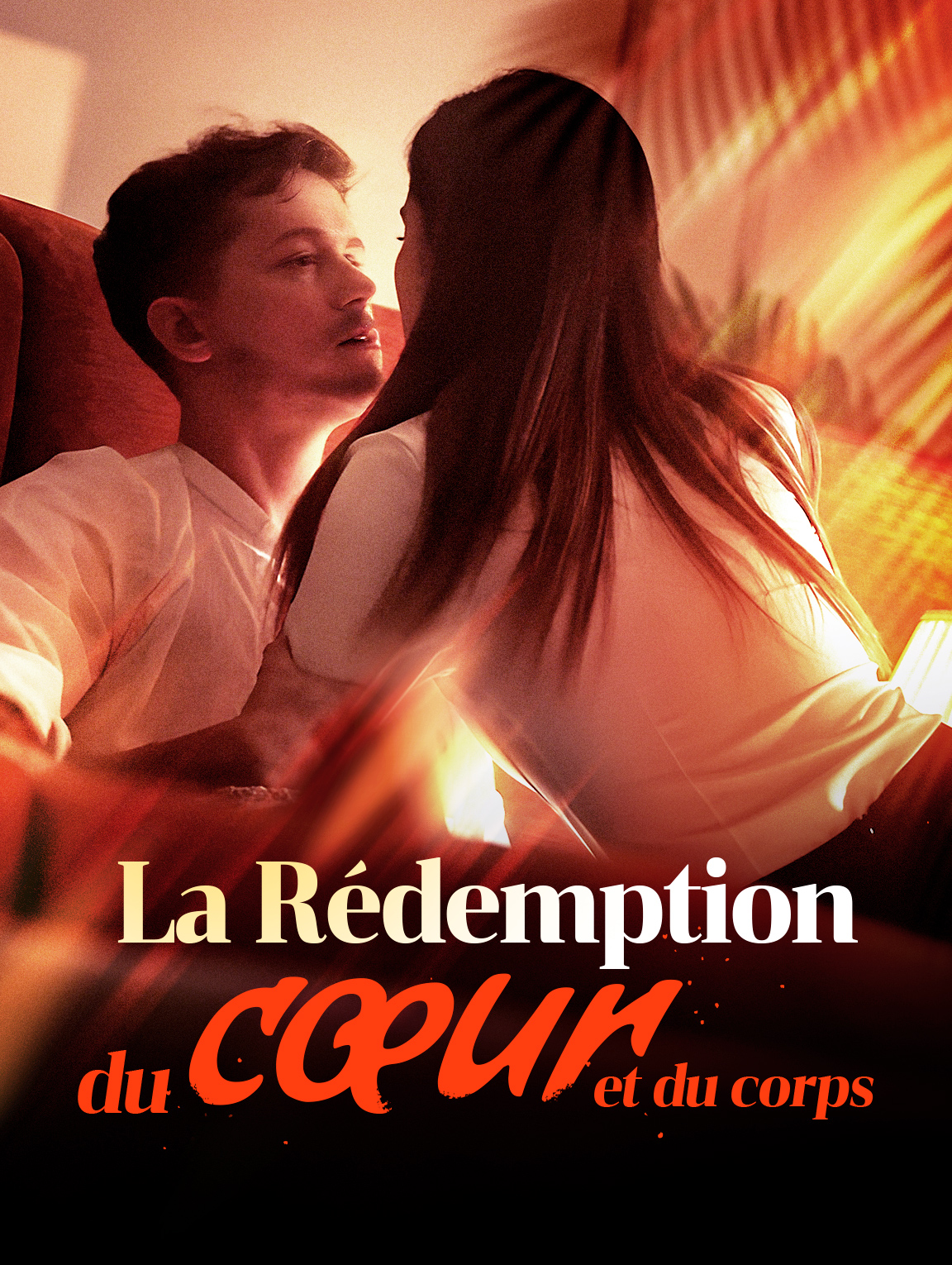 La Rédemption du cœur et du corps