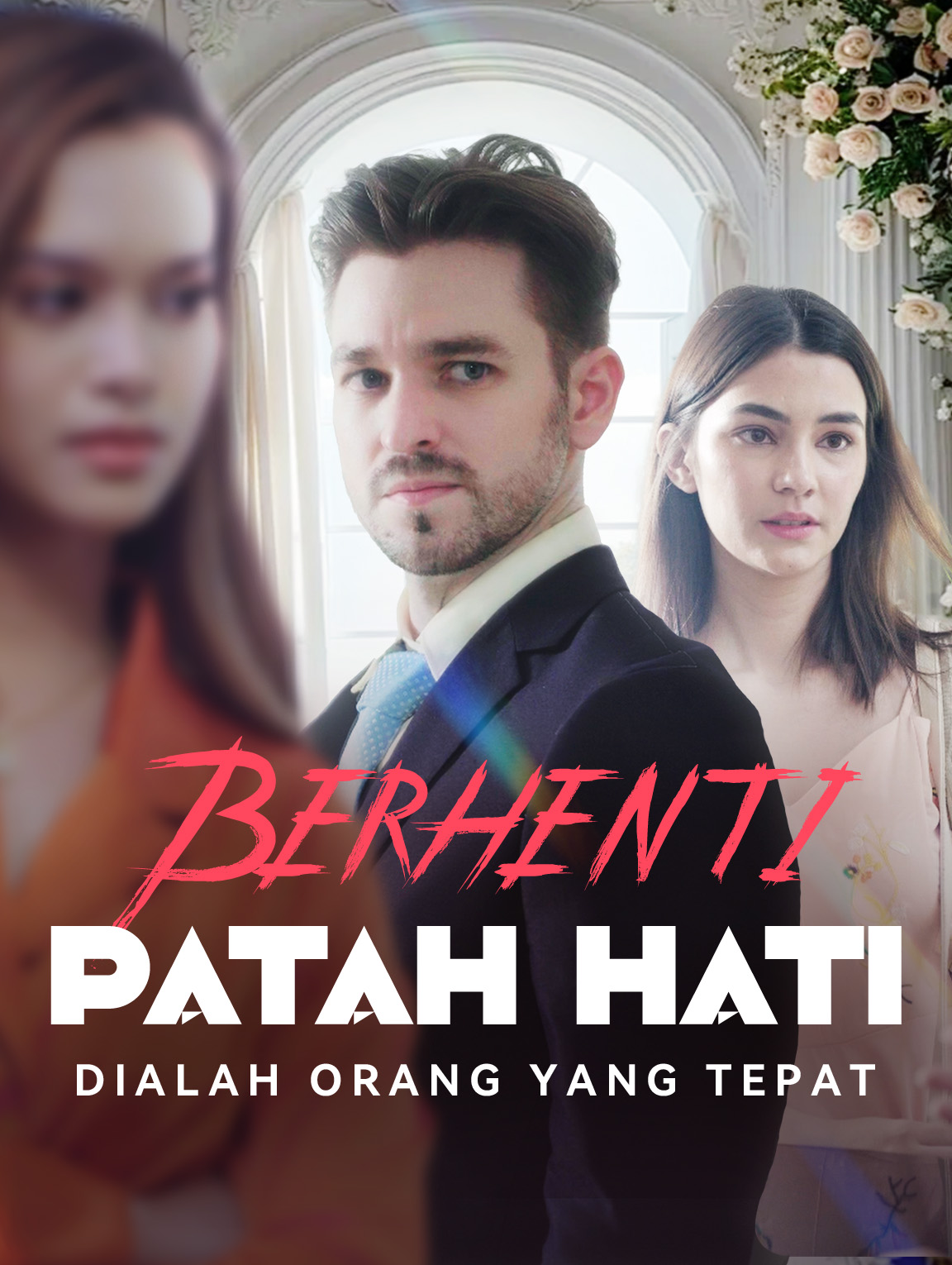 Berhenti Patah Hati, Dialah Orang yang Tepat
