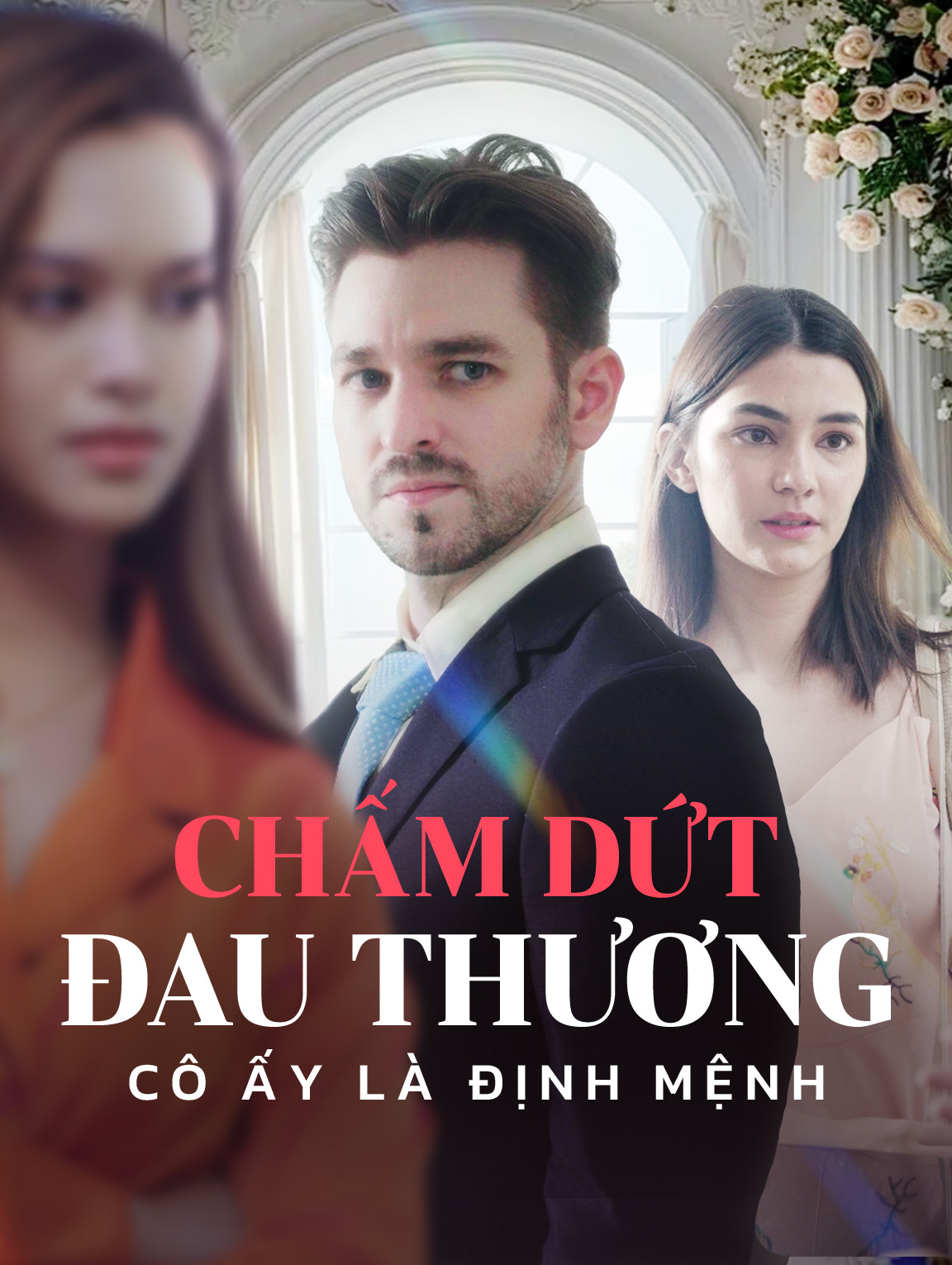 Chấm Dứt Đau Thương, Cô Ấy Là Định Mệnh