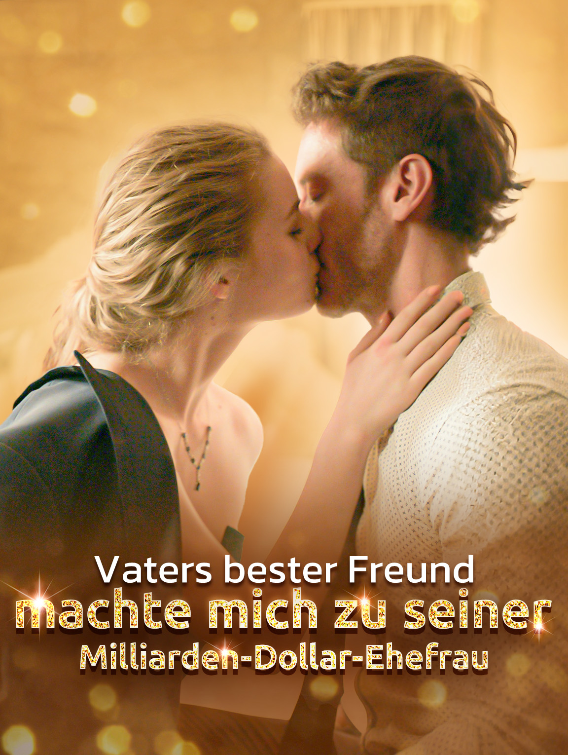 Vaters bester Freund machte mich zu seiner Milliarden-Dollar-Ehefrau