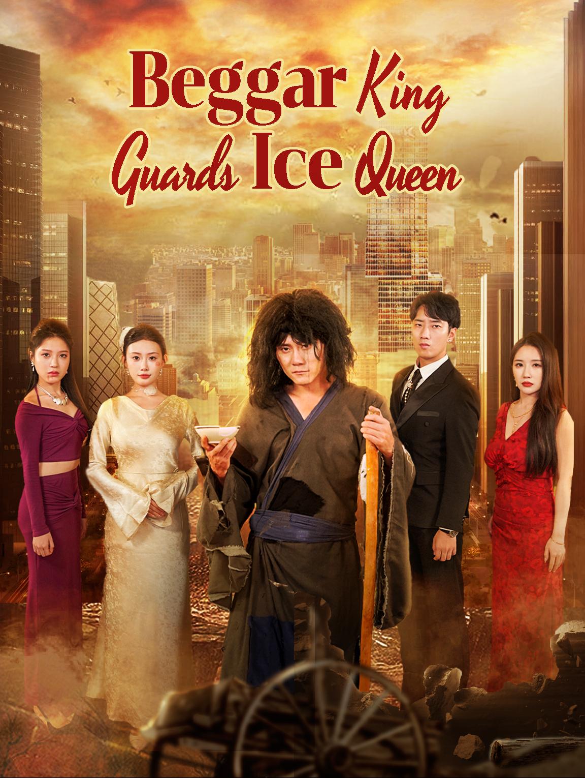 Beggar King Guards Ice Queen(Dubbed)