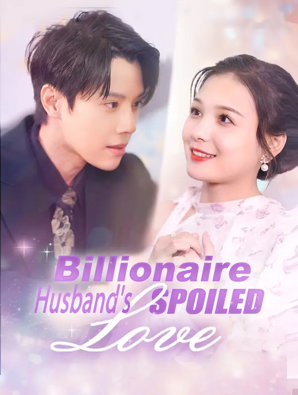 Billionaire Husband's | Spoiled Love(అనువాదం)