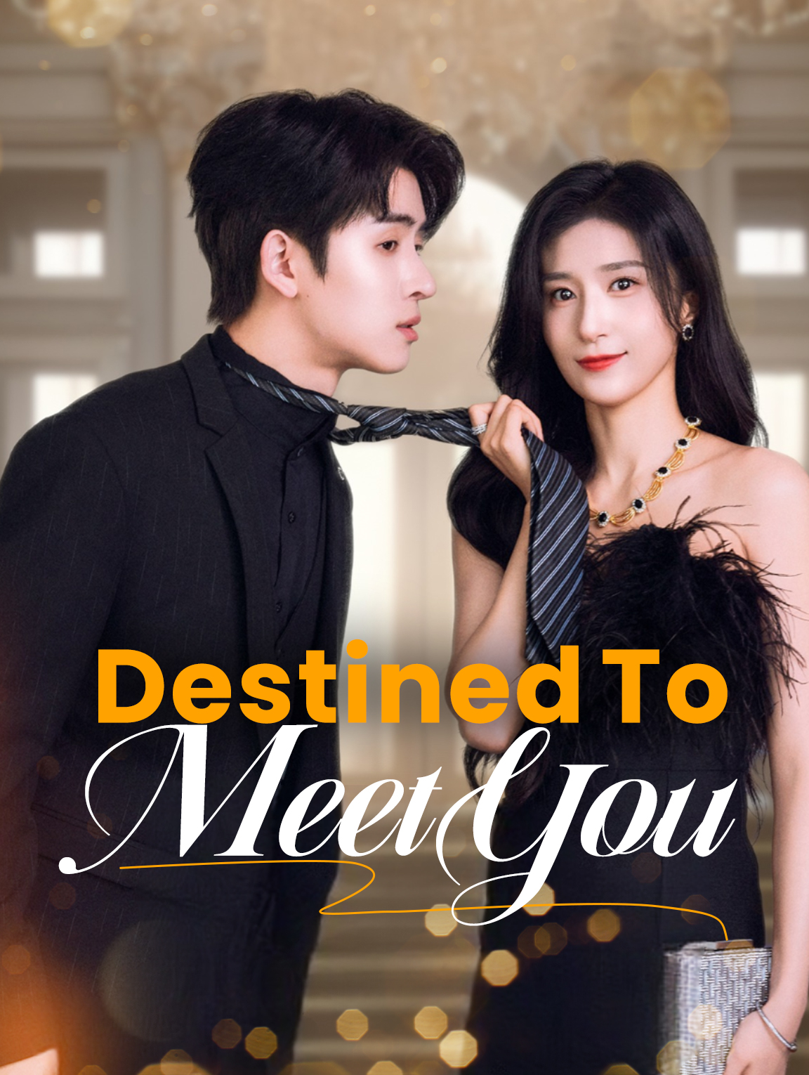Destined to Meet You