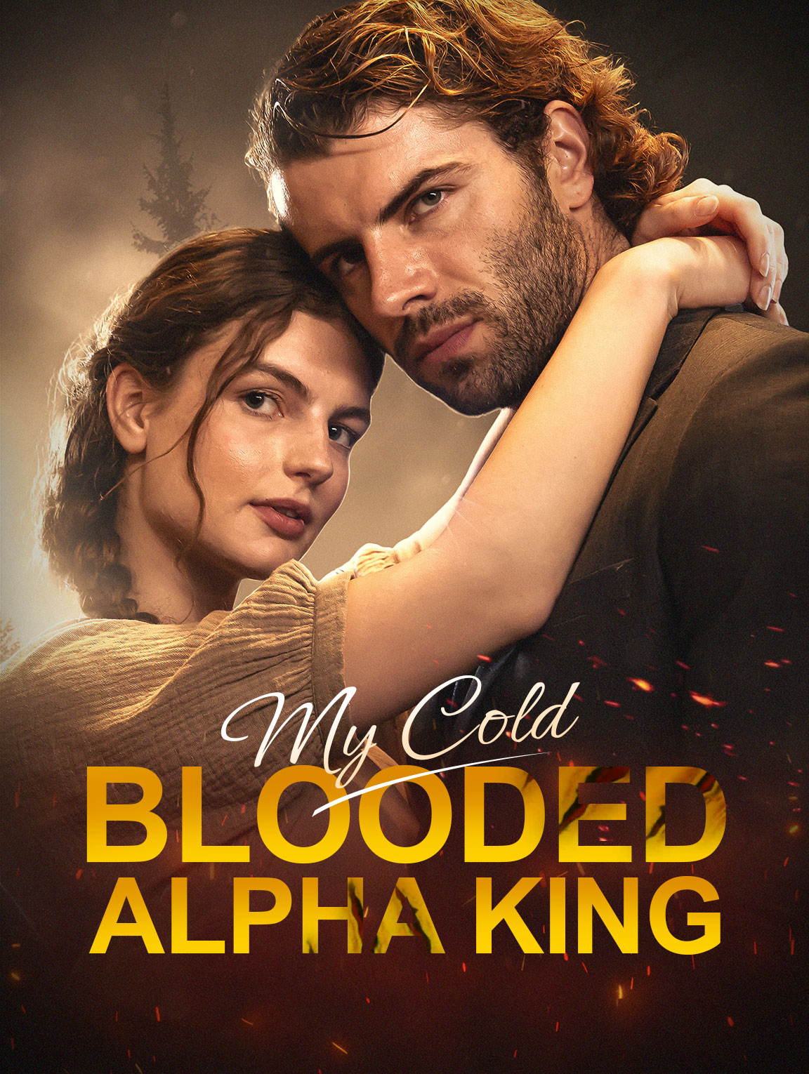 My Cold Blooded Alpha King