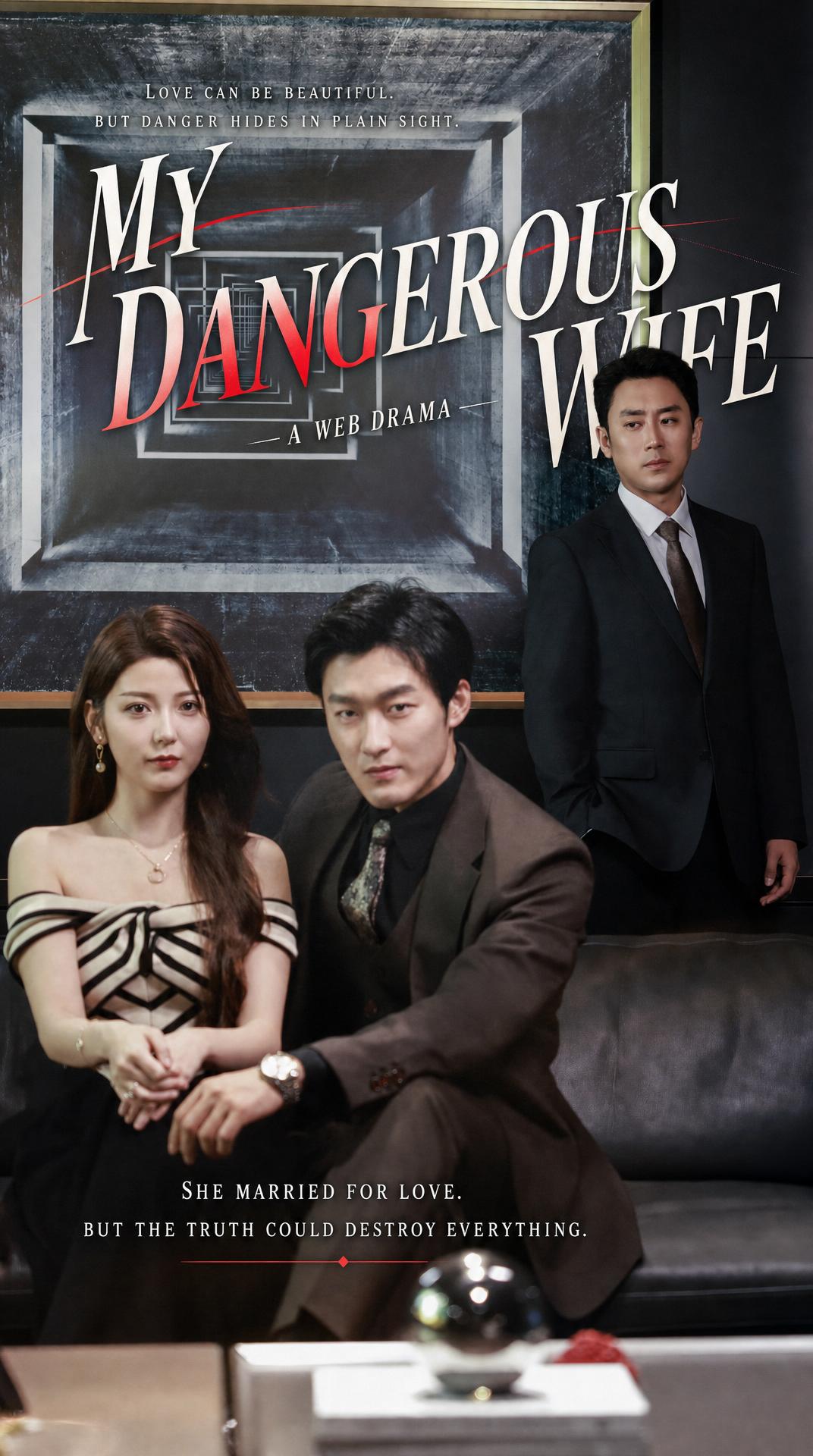 My Dangerous Wife(Dubbed)