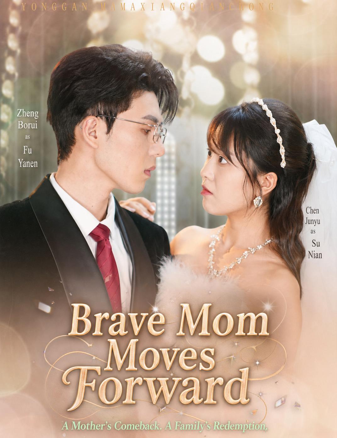 Brave Mom's Redemption