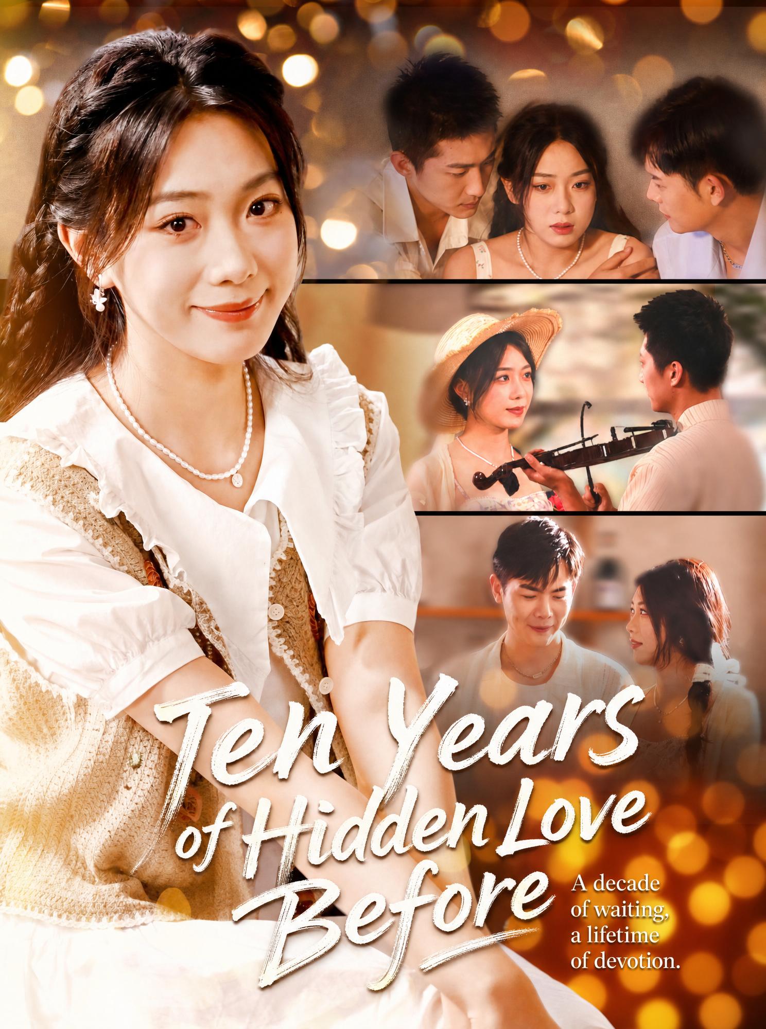 Love Hidden Ten Years Ago
