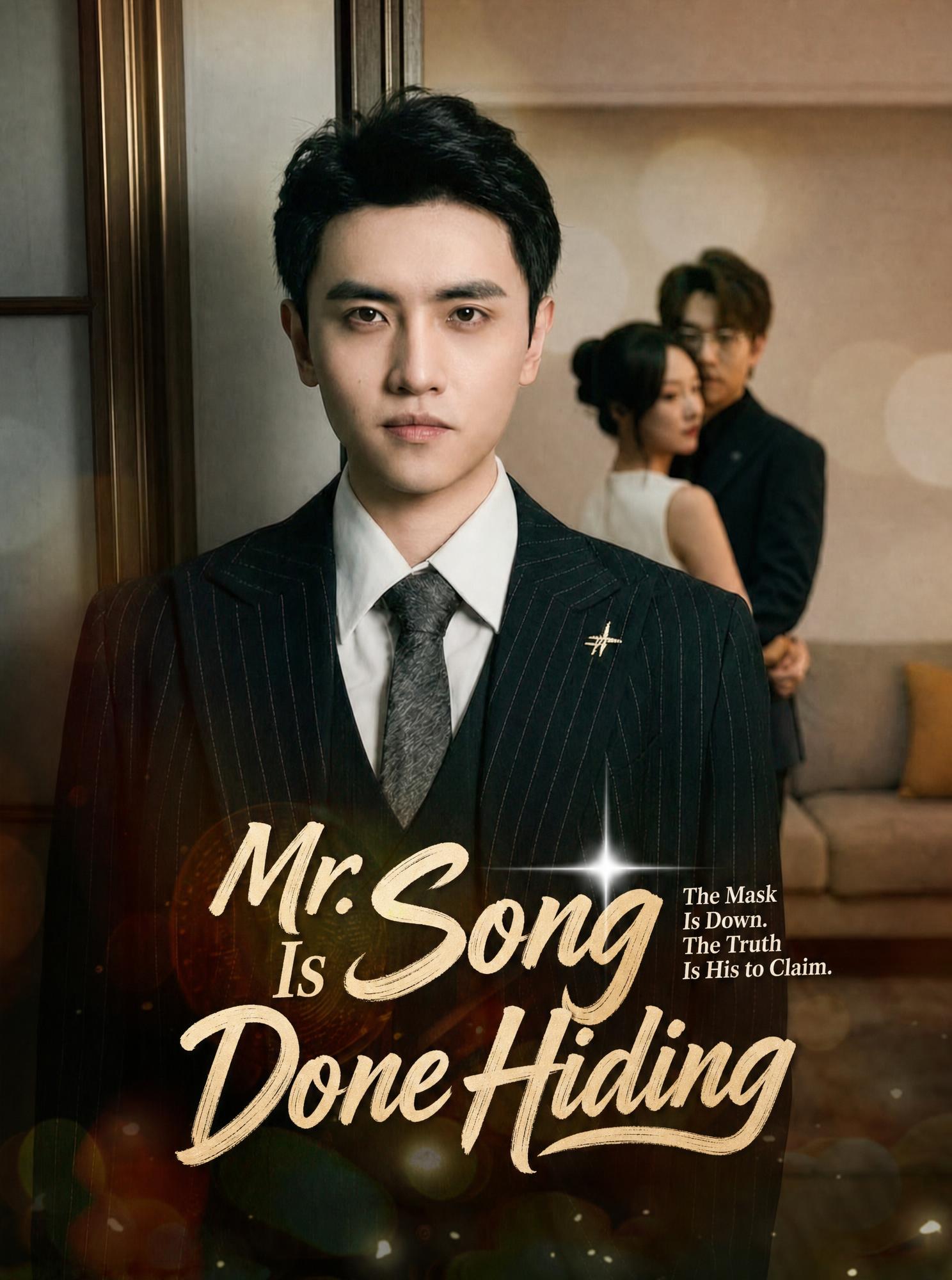 Mr. Song Stops Pretending