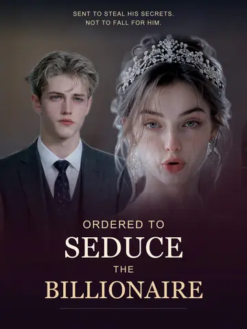 Ordered to Seduce the Billionaire