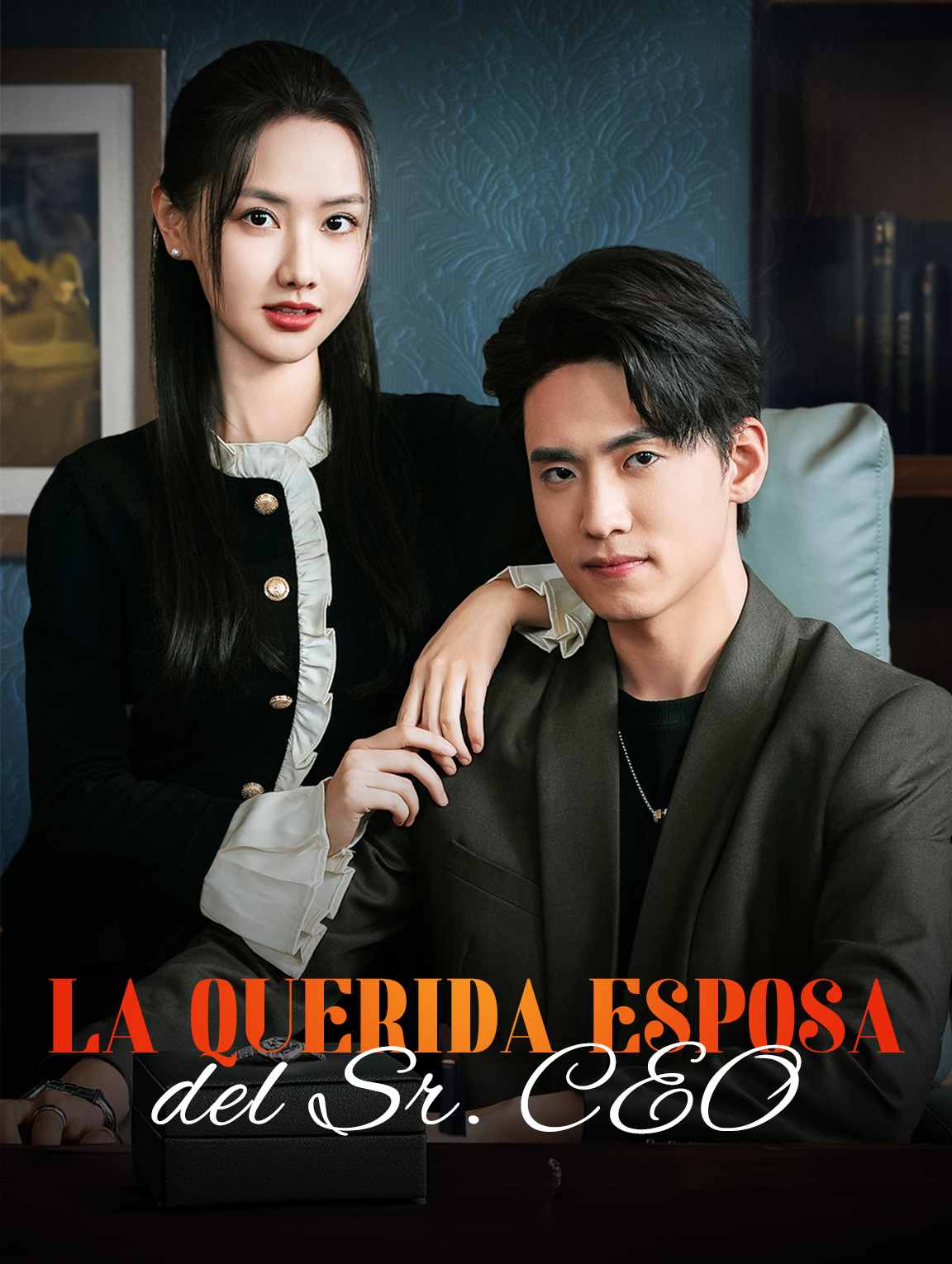 La Querida Esposa del Sr. CEO