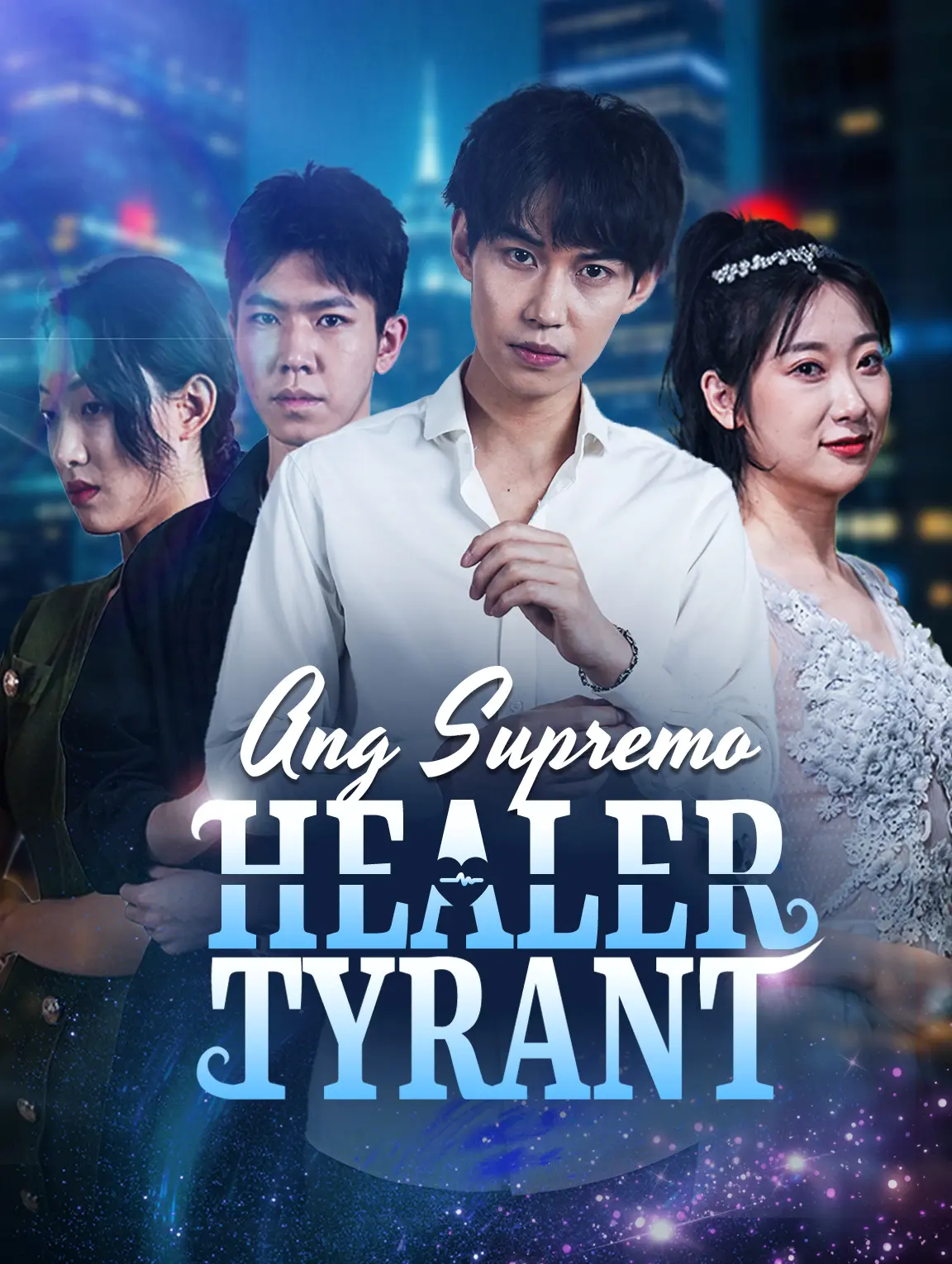 Ang Supremo Healer-Tyrant