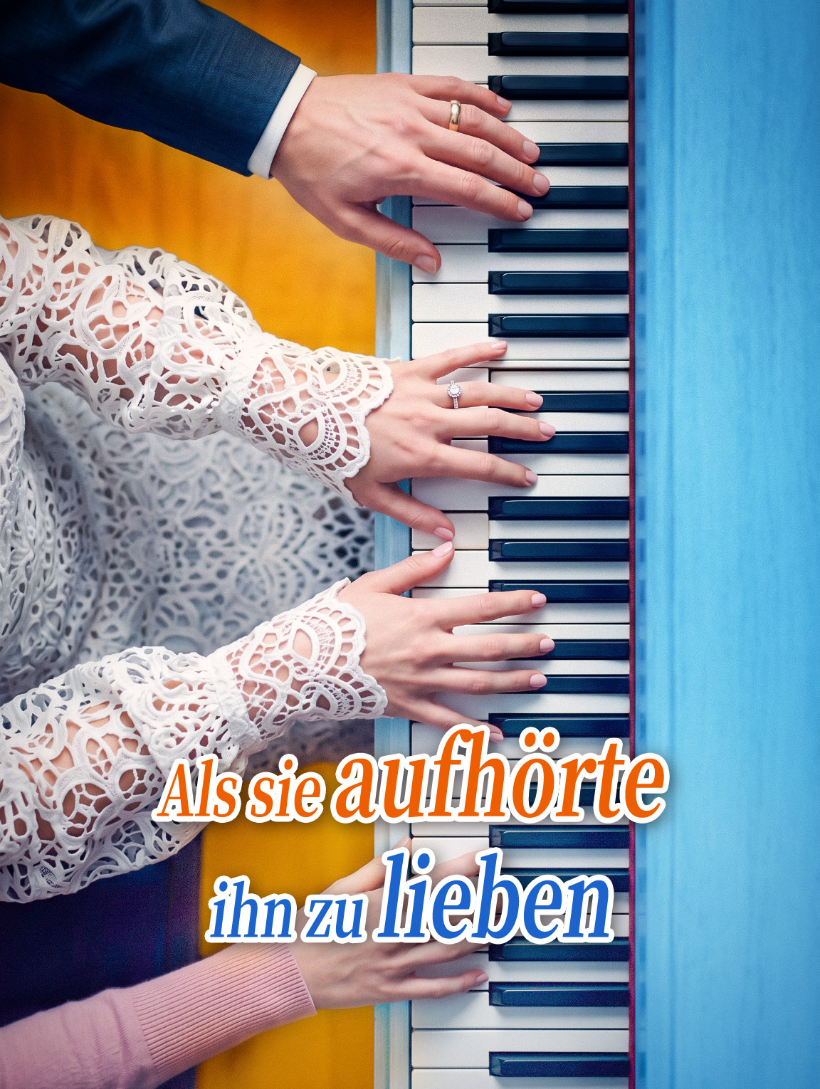 Als sie aufhörte, ihn zu lieben