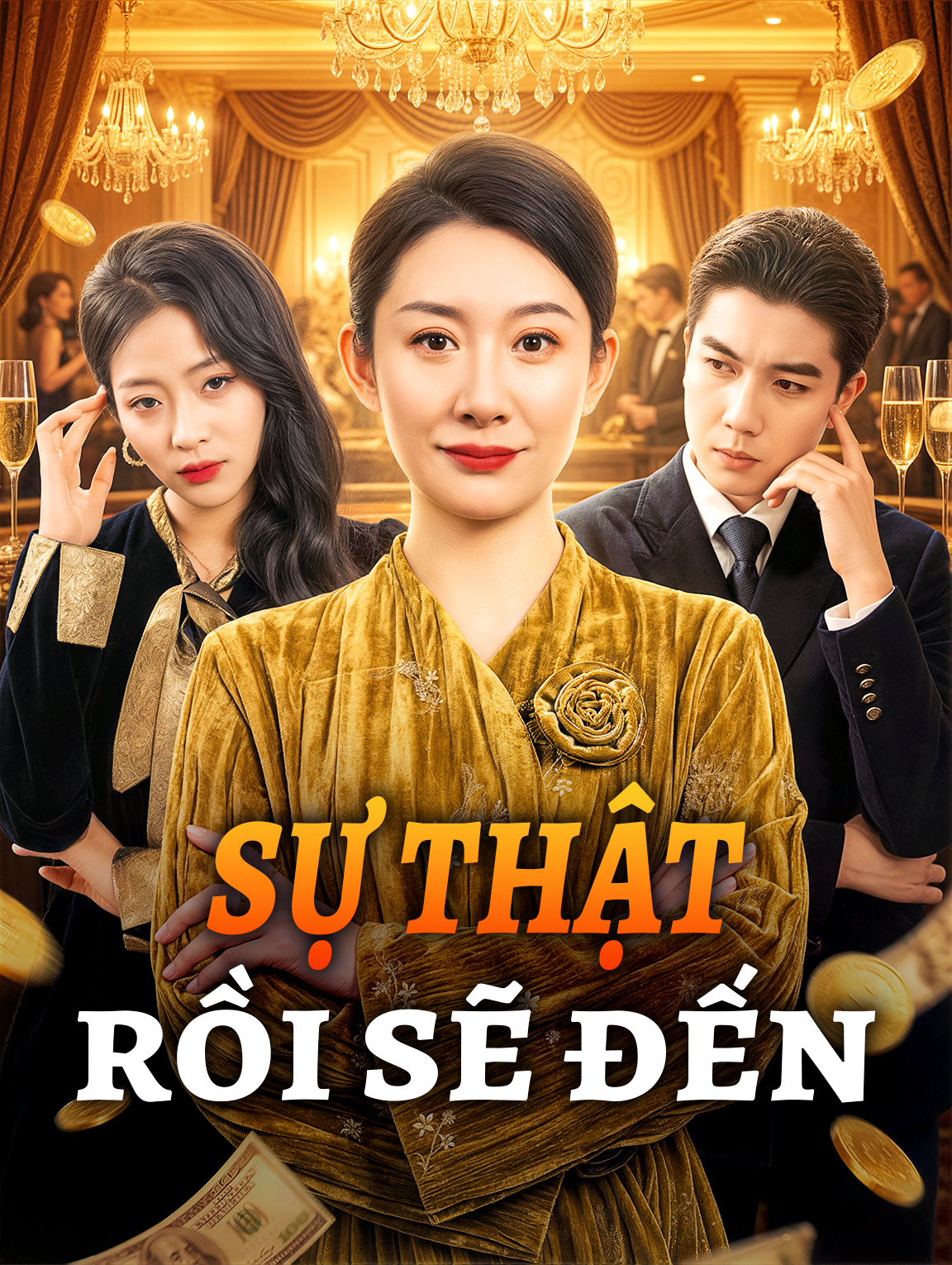 Sự Thật Rồi Sẽ Đến