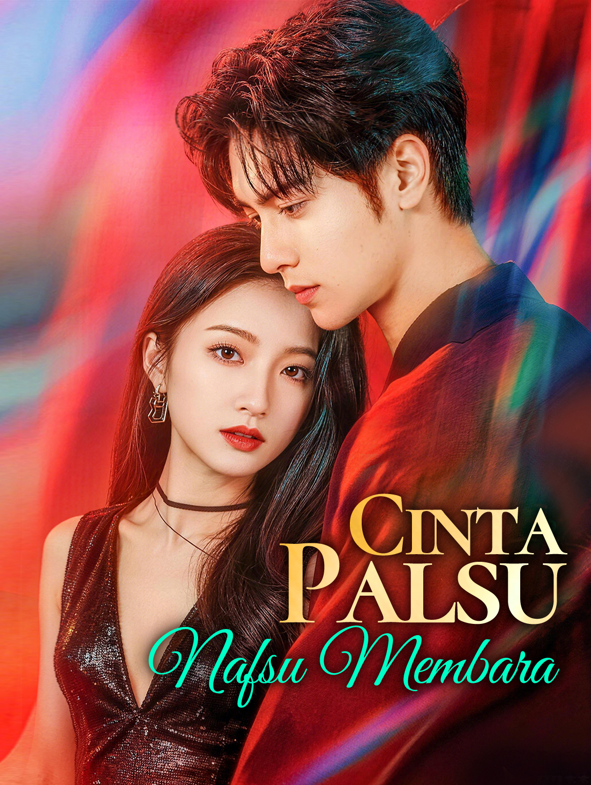 Cinta Palsu, Nafsu Membara