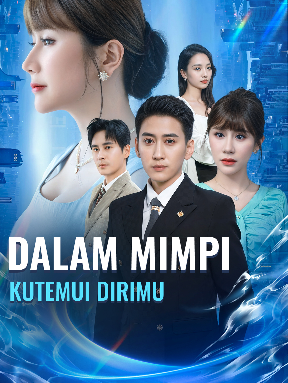 Dalam Mimpi, Kutemui Dirimu