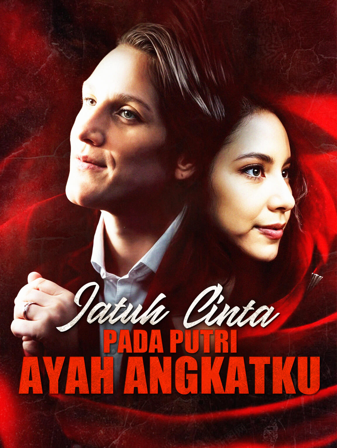 Jatuh Cinta pada Putri Ayah Angkatku