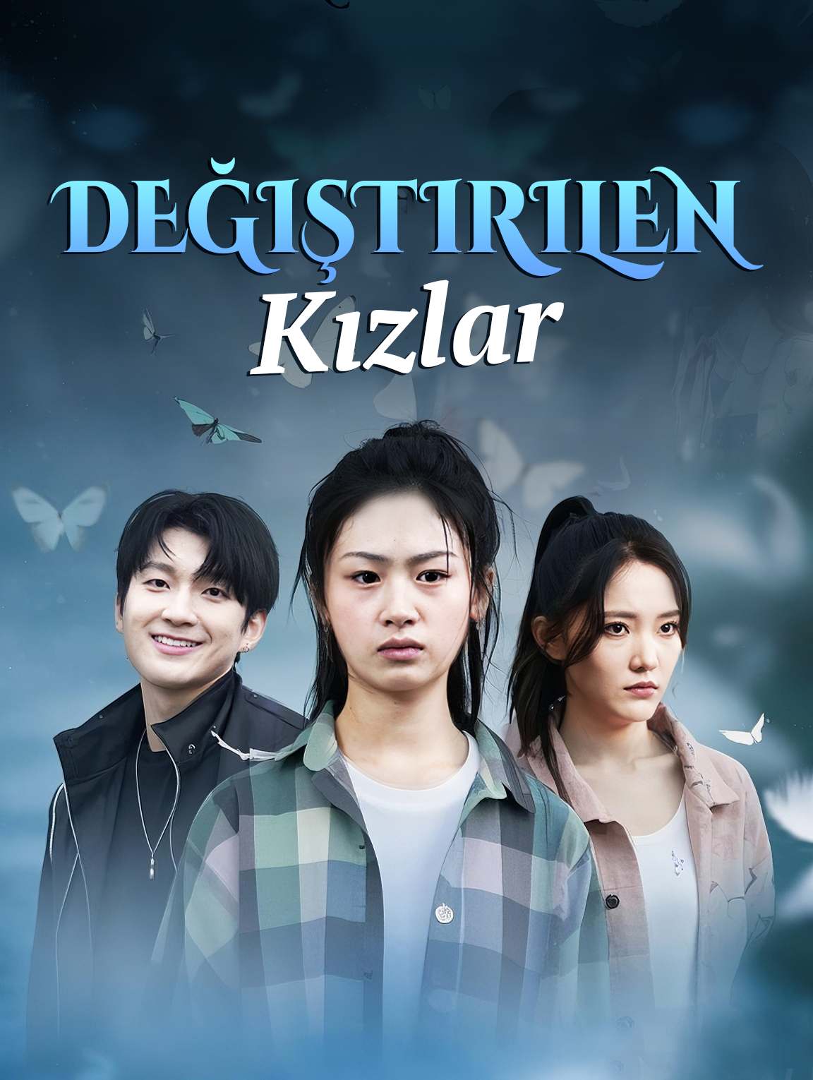 Değiştirilen Kızlar