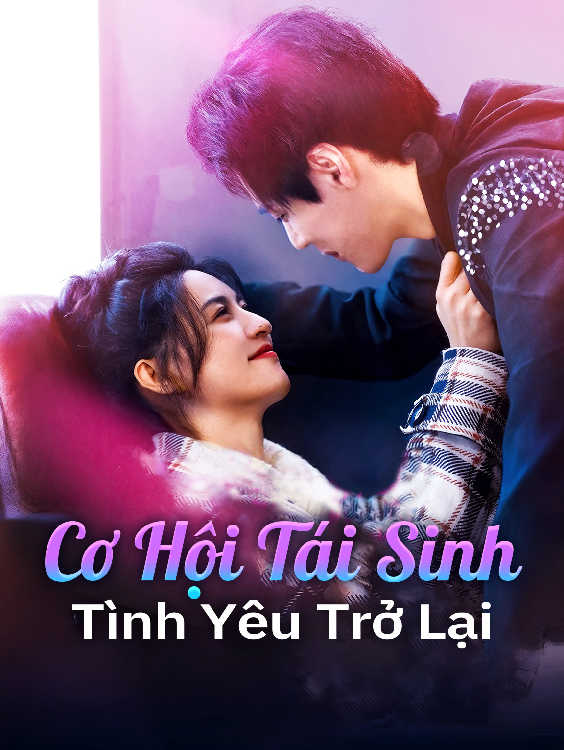 Cơ Hội Tái Sinh, Tình Yêu Trở Lại