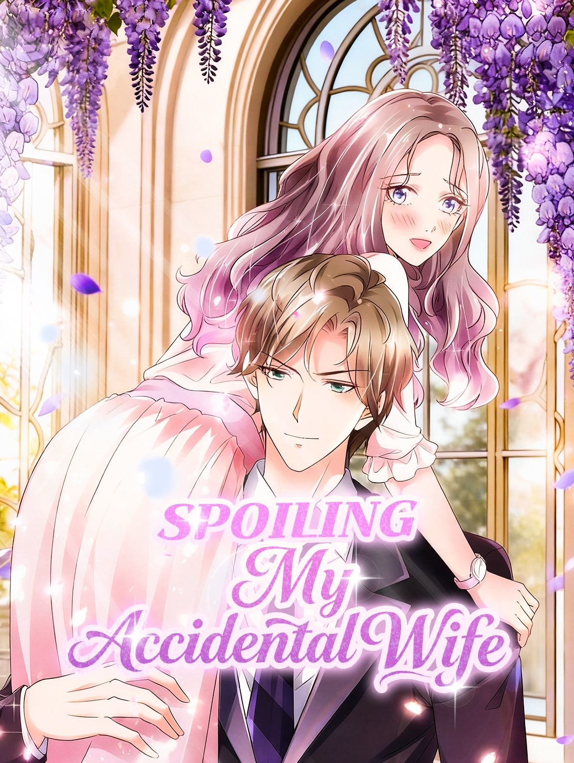 Spoiling My Accidental Wife