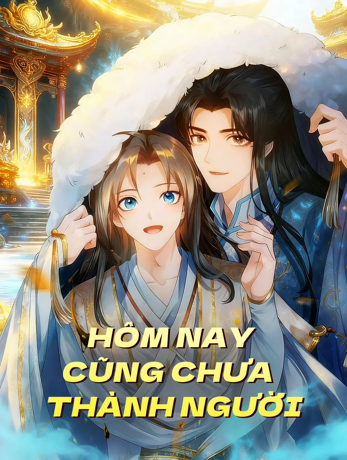 Hôm Nay Cũng Chưa Thành Người