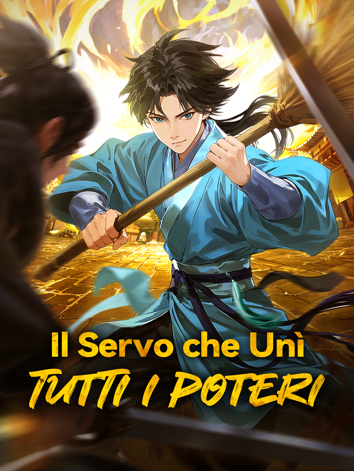 Il Servo che Unì Tutti i Poteri