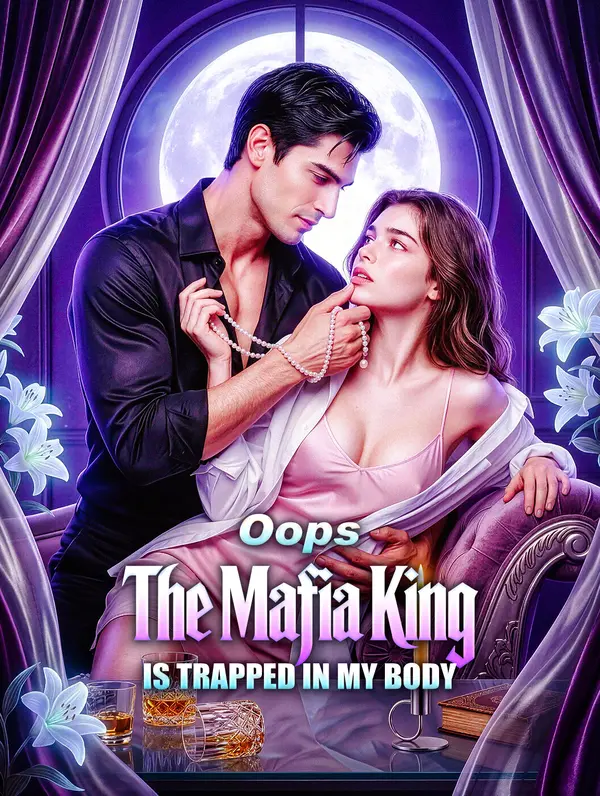 Poster Oops, The Mafia King is Trapped in My Body
