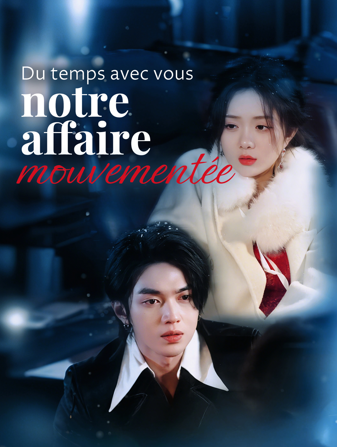 Du temps avec vous : notre affaire mouvementée