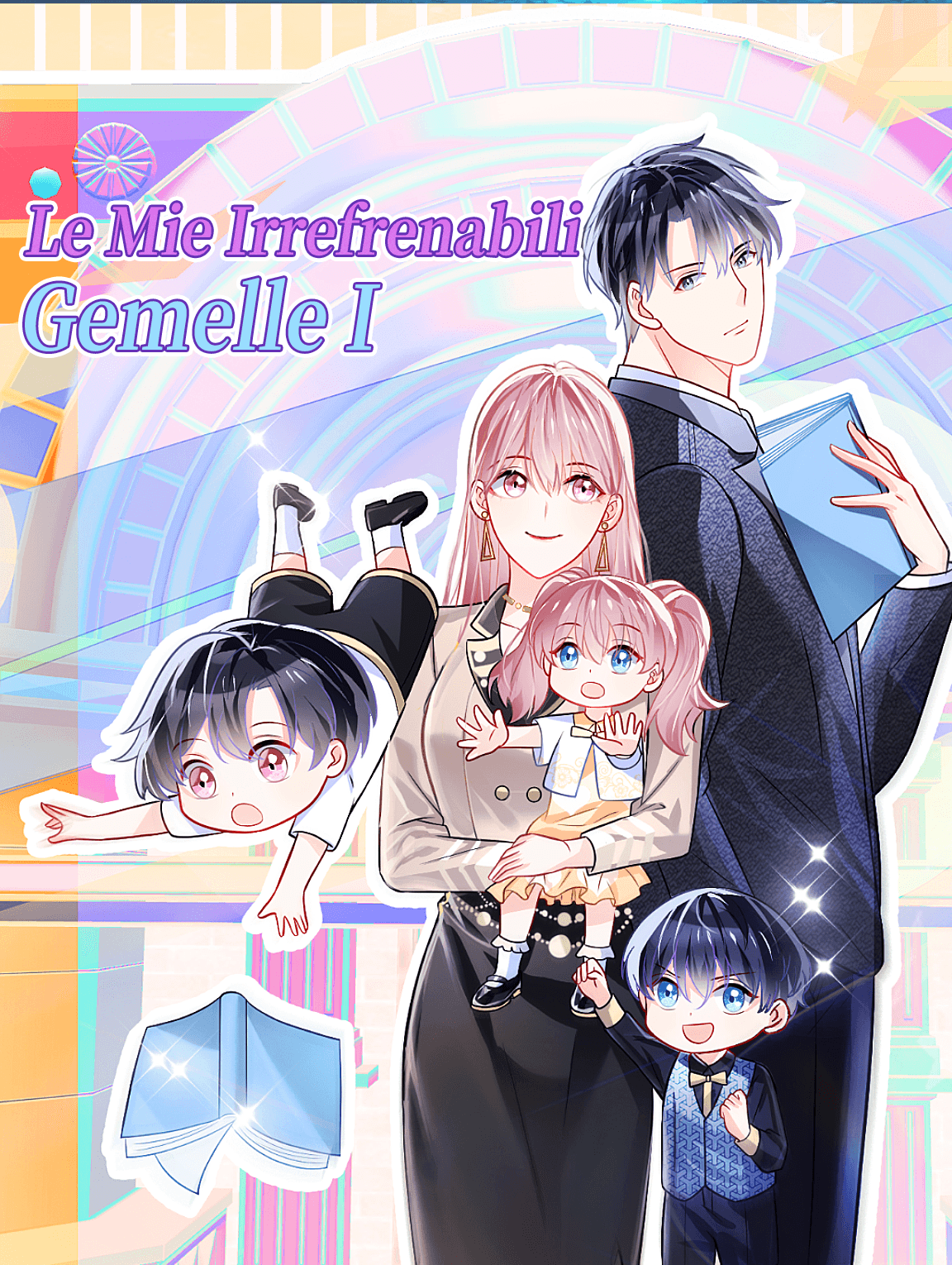 Le Mie Irrefrenabili Gemelle I