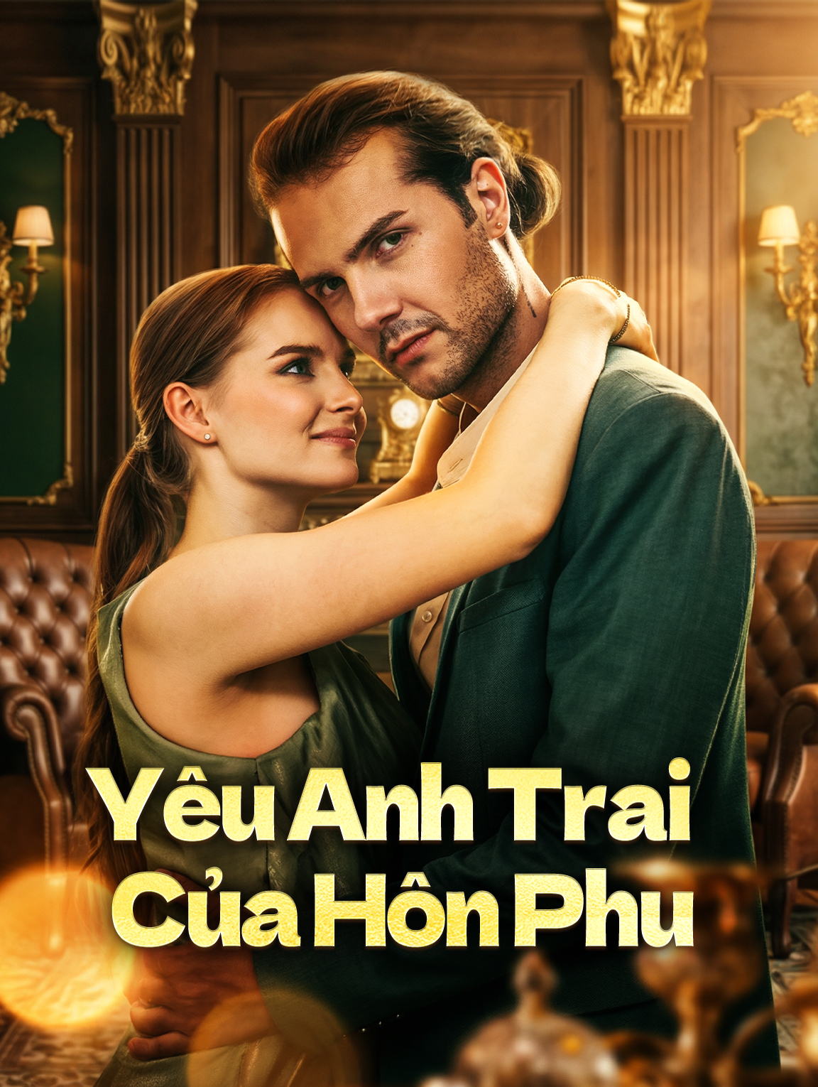 Yêu Anh Trai Của Hôn Phu