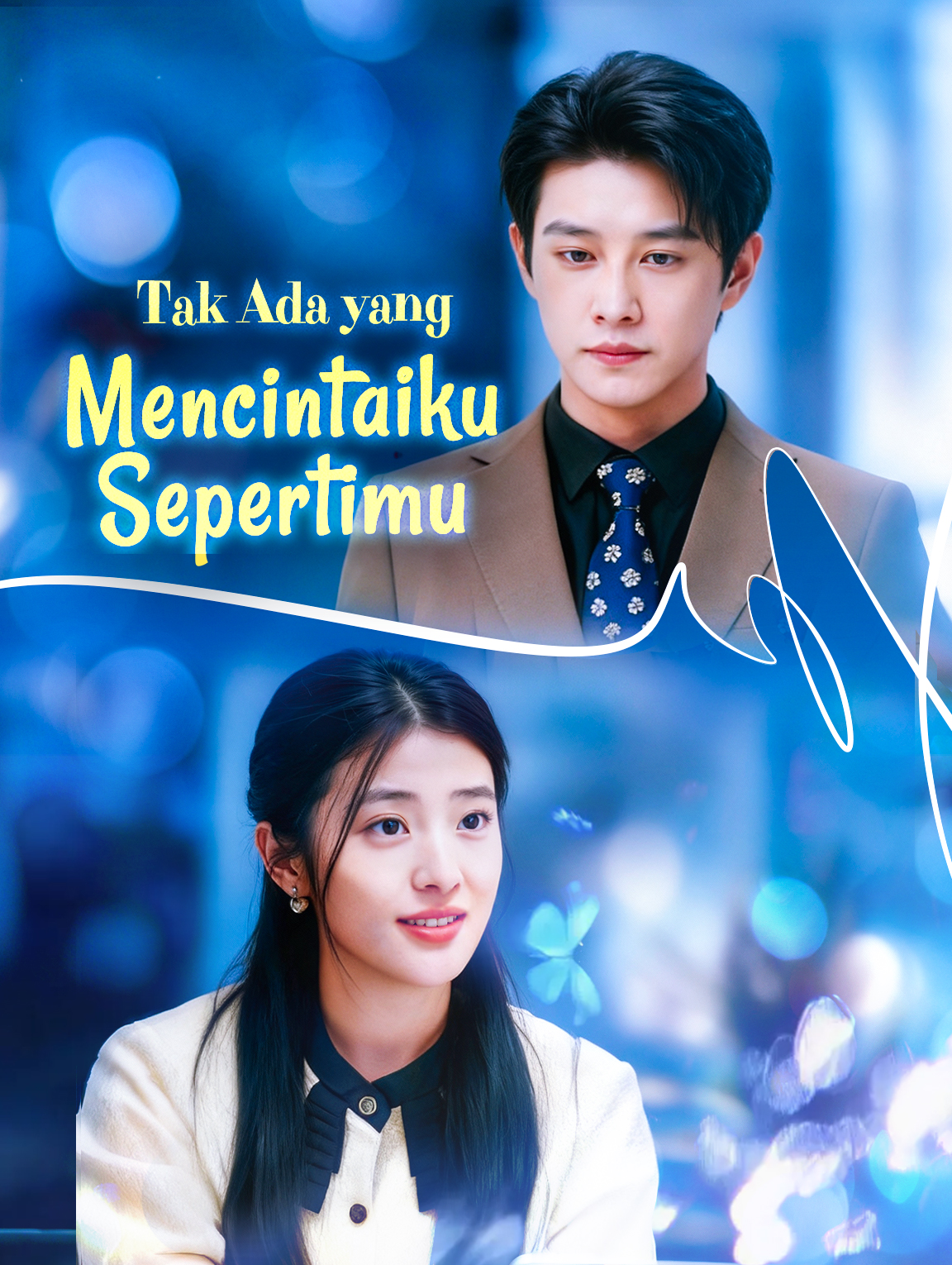 Tak Ada yang Mencintaiku Sepertimu