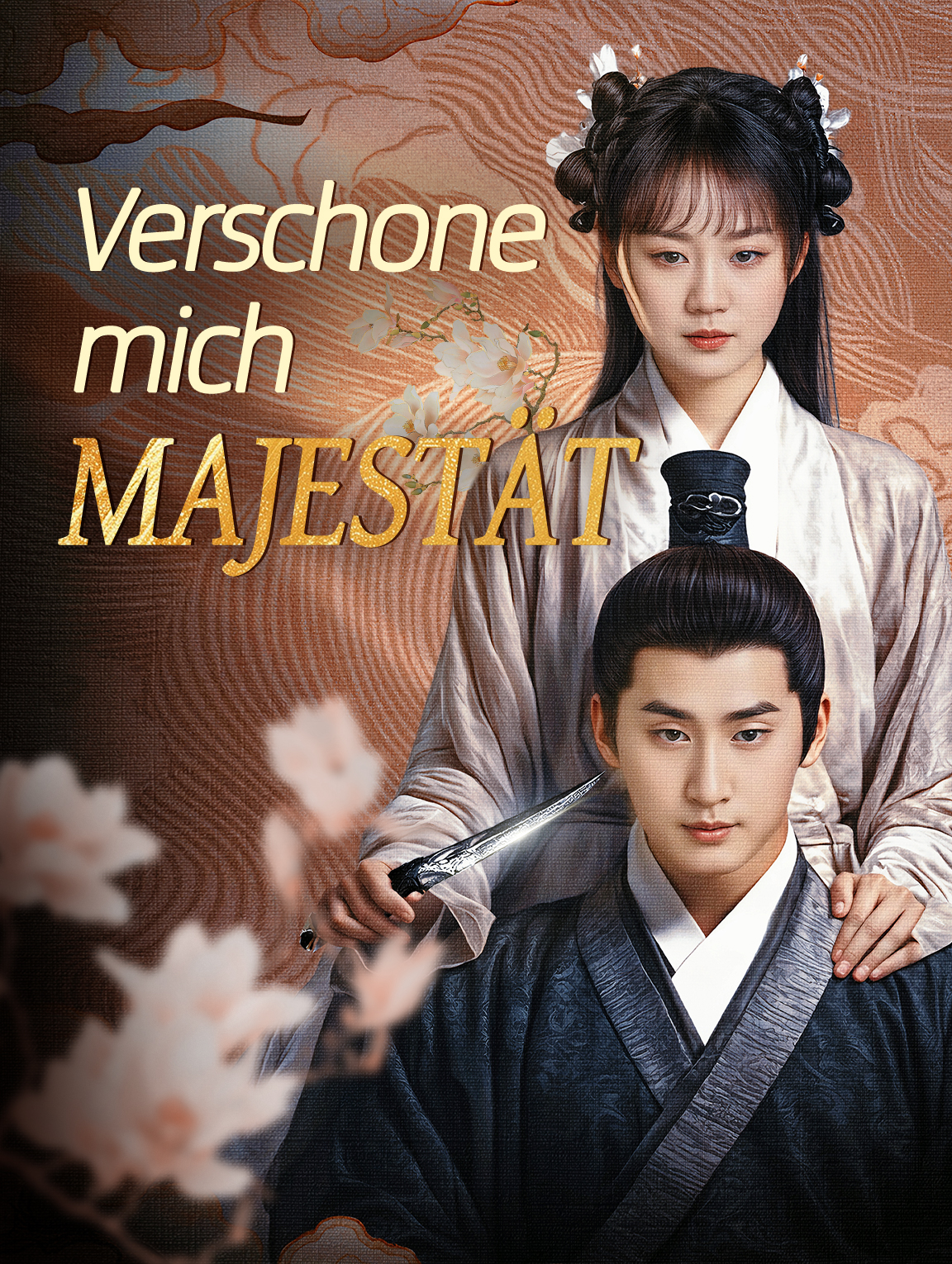 Verschone mich, Majestät!