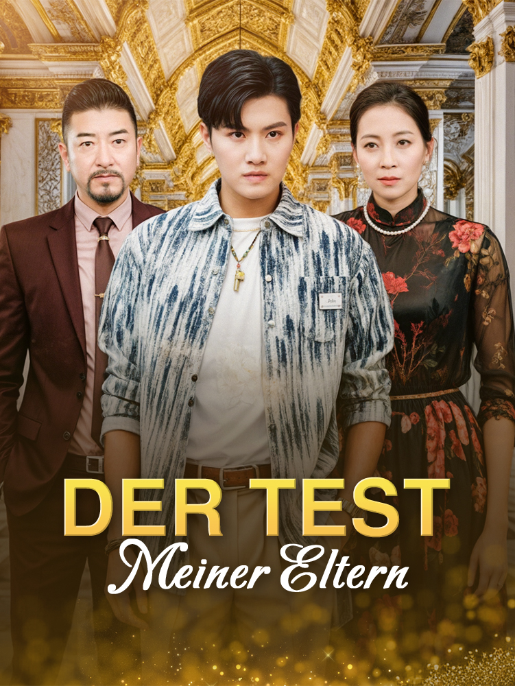 Der Test meiner Eltern