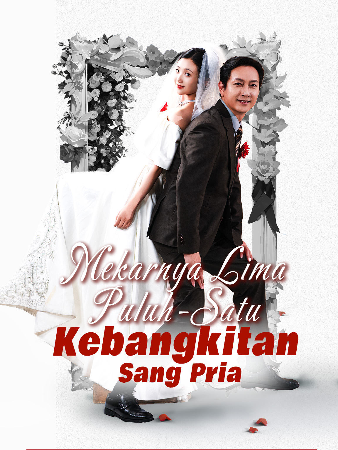 Mekarnya Lima Puluh-Satu: Kebangkitan Sang Pria