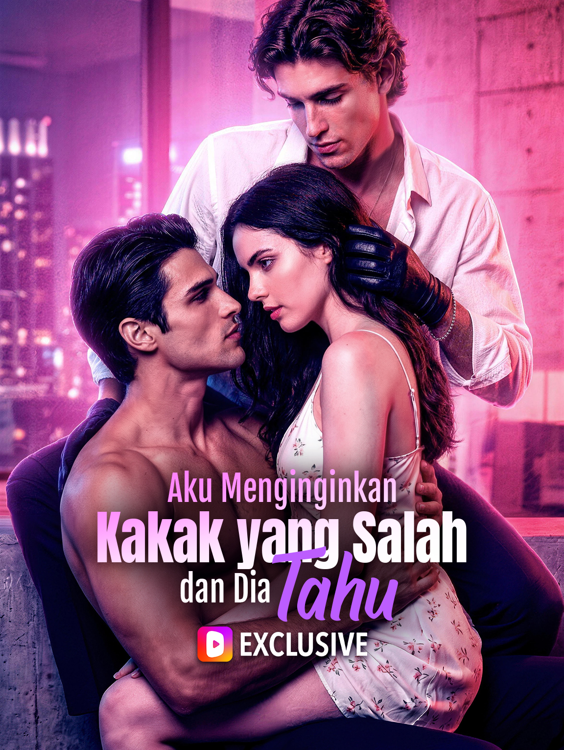 Aku Menginginkan Kakak yang Salah, dan Dia Tahu