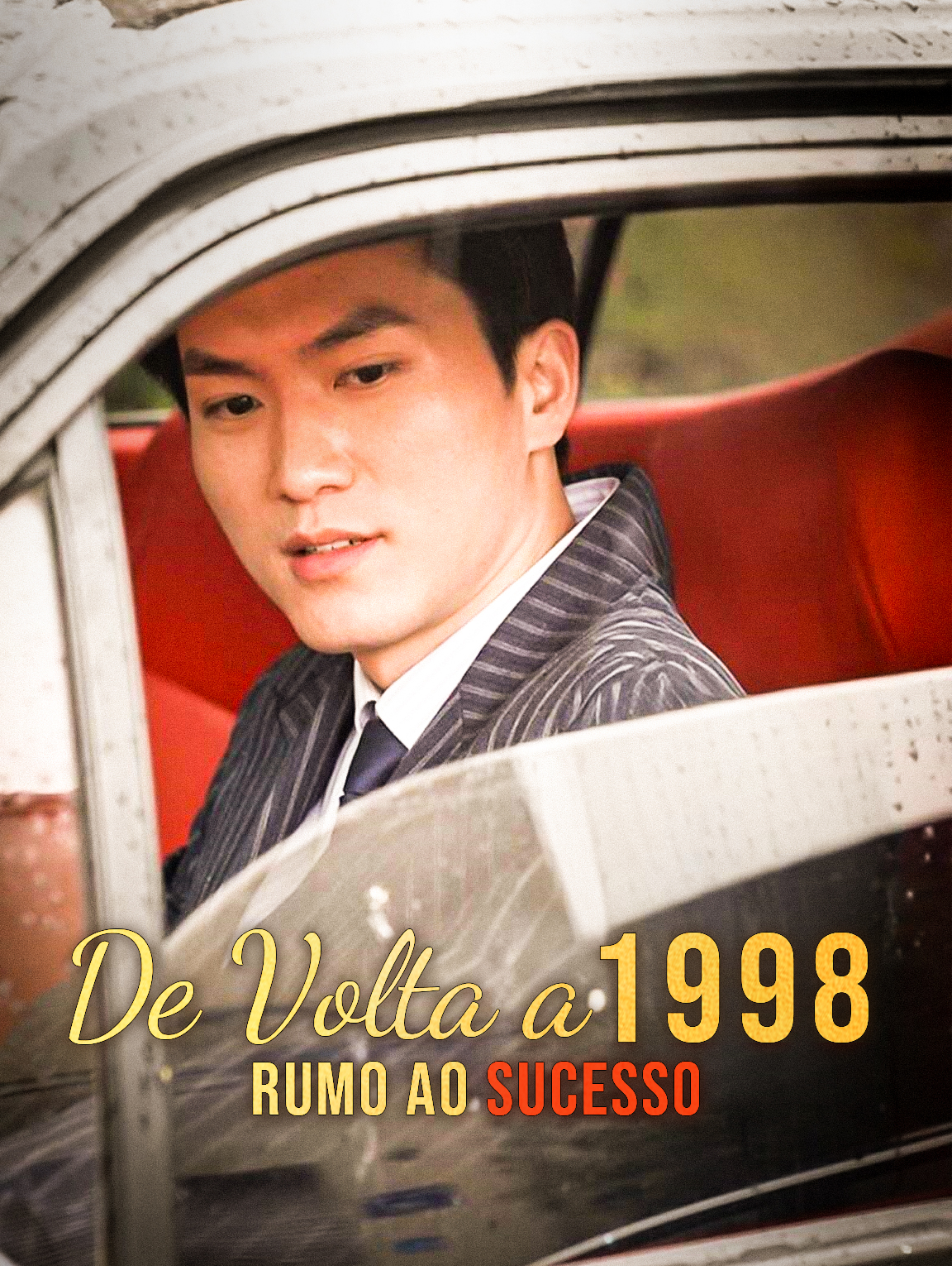 De Volta a 1998: Rumo ao Sucesso