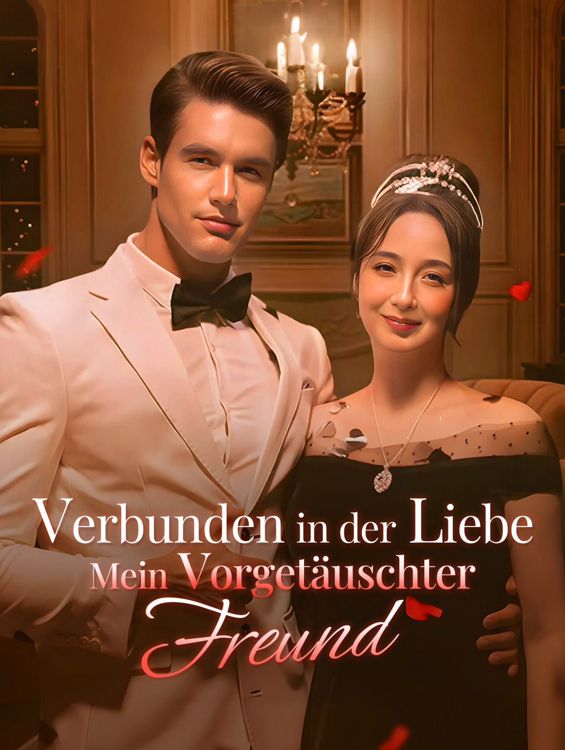 Verbunden in der Liebe: Mein vorgetäuschter Freund