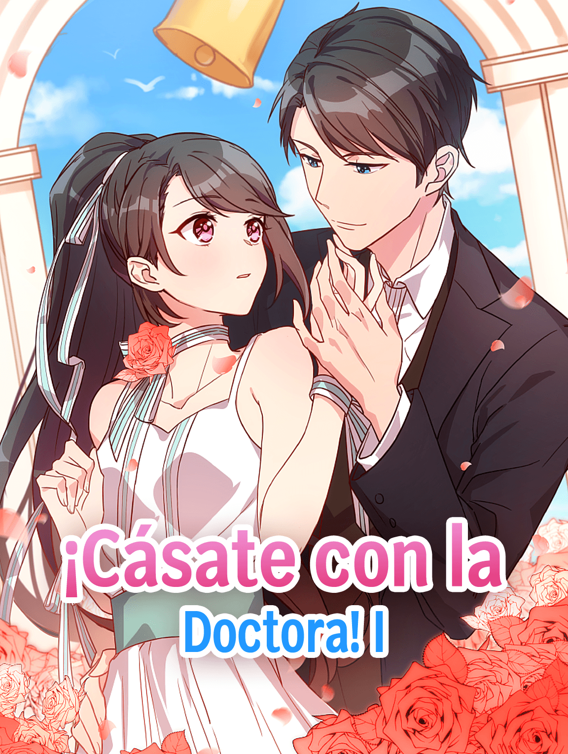 ¡Cásate con la Doctora! I