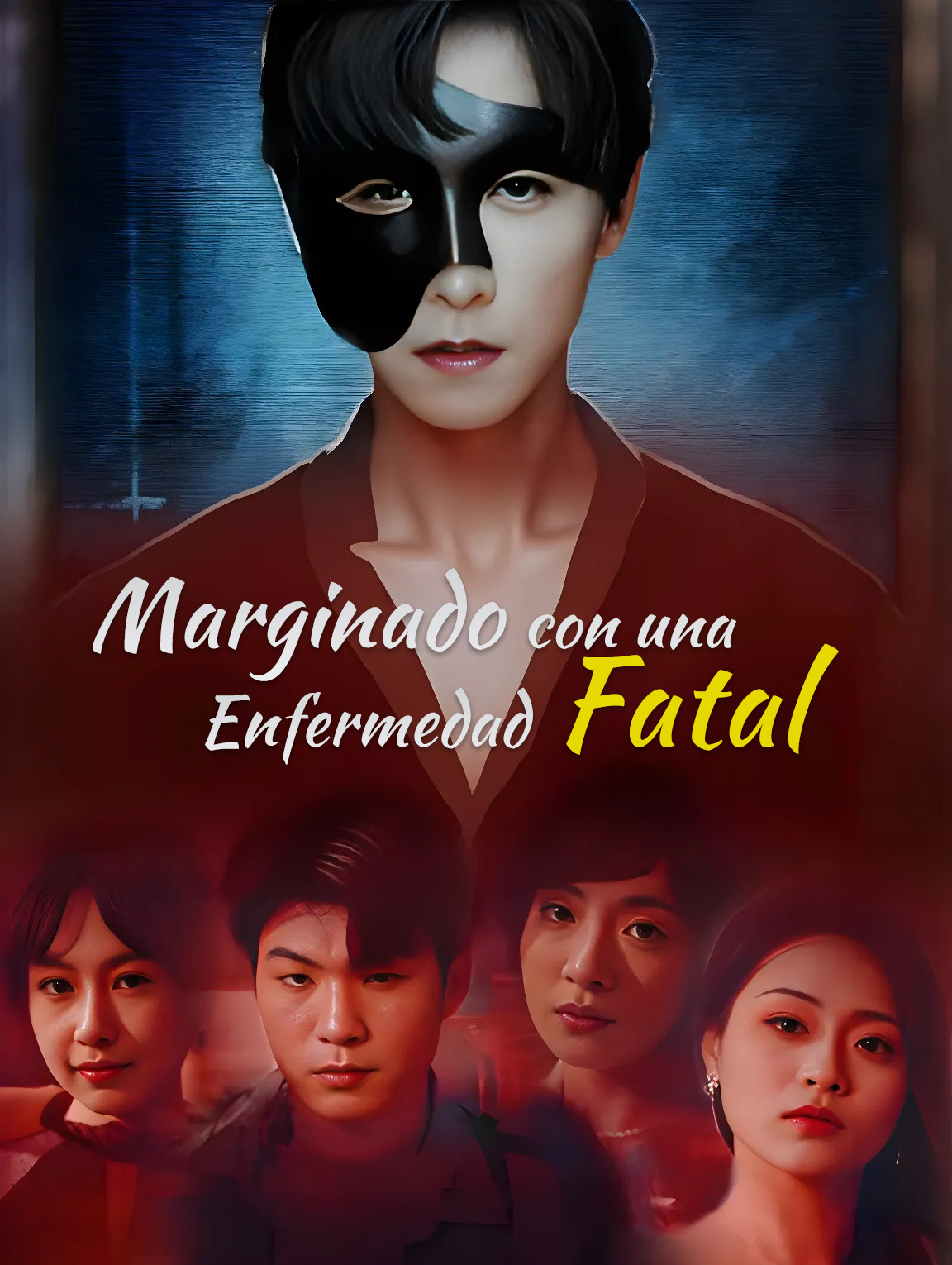 Marginado con una Enfermedad Fatal