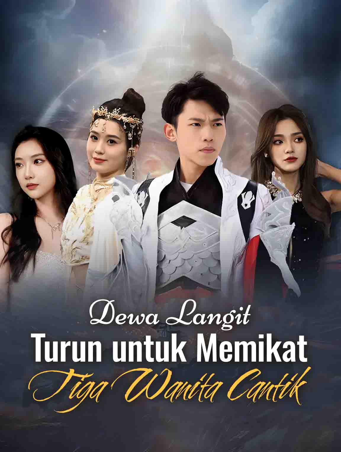 Dewa Langit Turun untuk Memikat Tiga Wanita Cantik