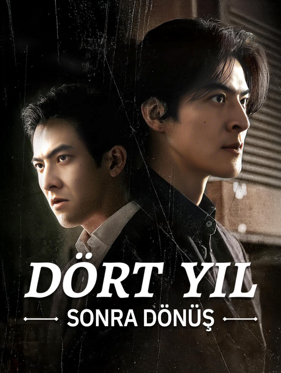 Dört Yıl Sonra Dönüş